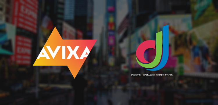 AVIXA and Digital Signage Federation