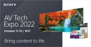 Sony AV Tech Expo 2022