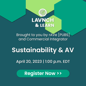 Sustainability & AV LAVNCH & LEARN Register