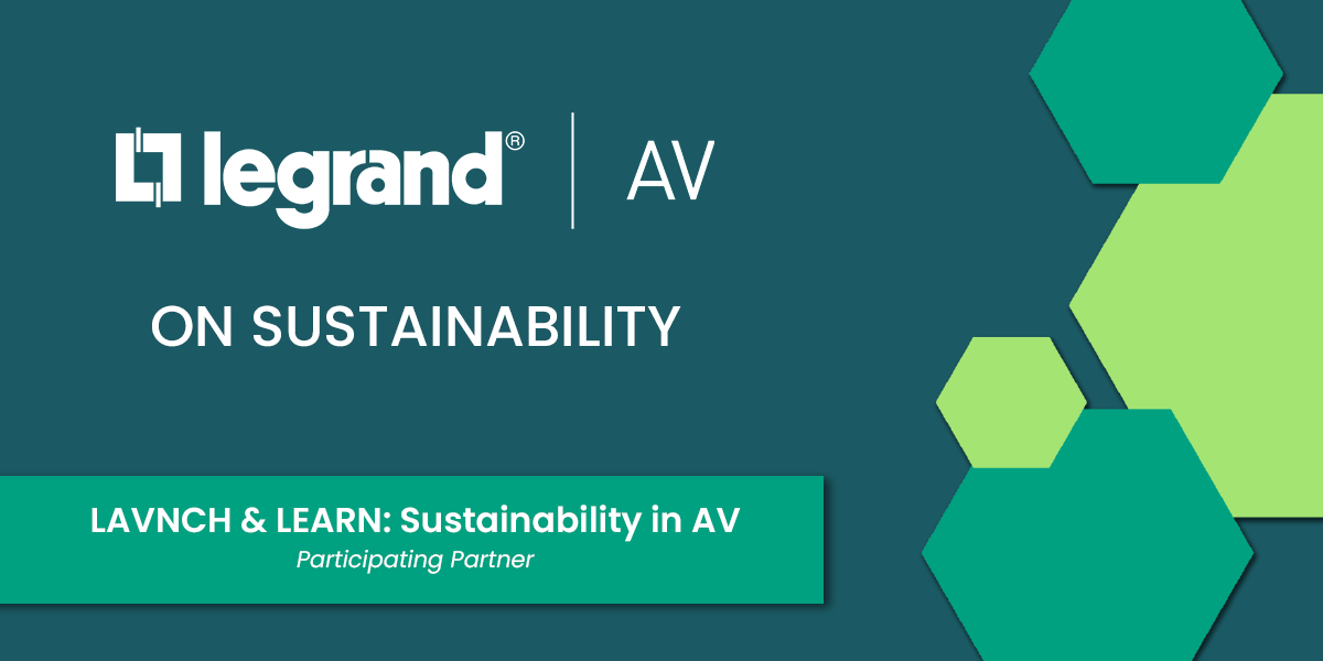 Sustainability Featured Image Graphic Legrand AV