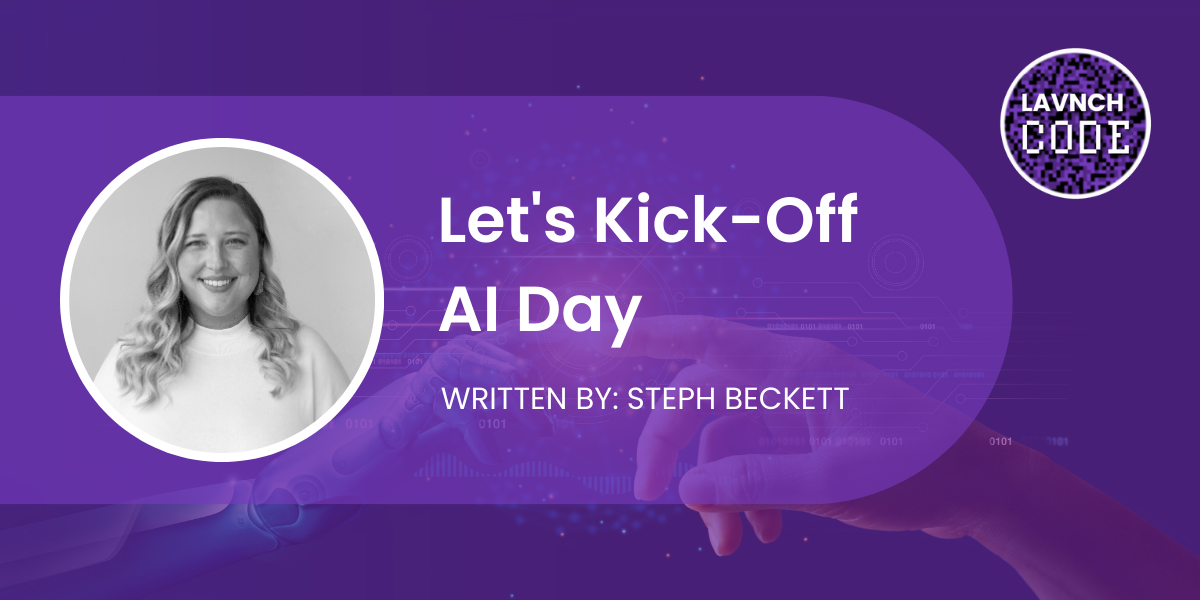 Lets Kick Off AI Day CODE