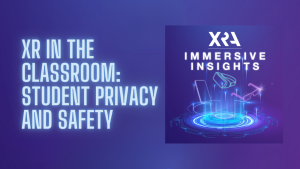 XRA Immersive Insights XR in the Classroom