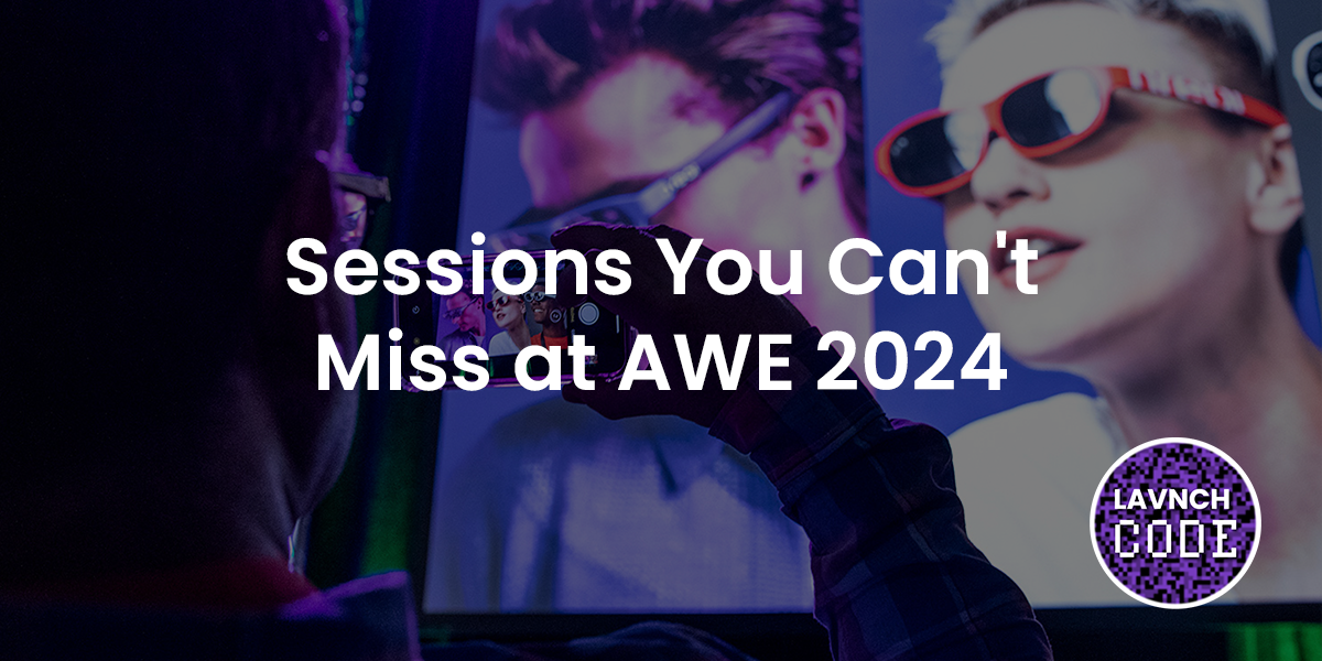 Sessions You Cant Miss at AWE 2024